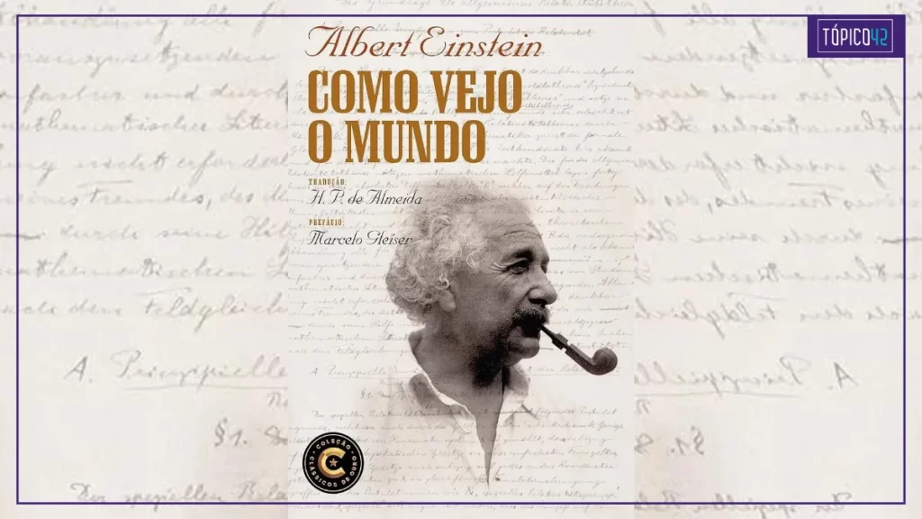 Como vejo o mundo | Livro de Albert Einstein retorna ao catálogo da coleção Clássicos de Ouro, pela editora Nova Fronteira