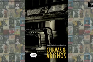 Curvas e Abismos | Uma excelente pedida para quem gosta de noir