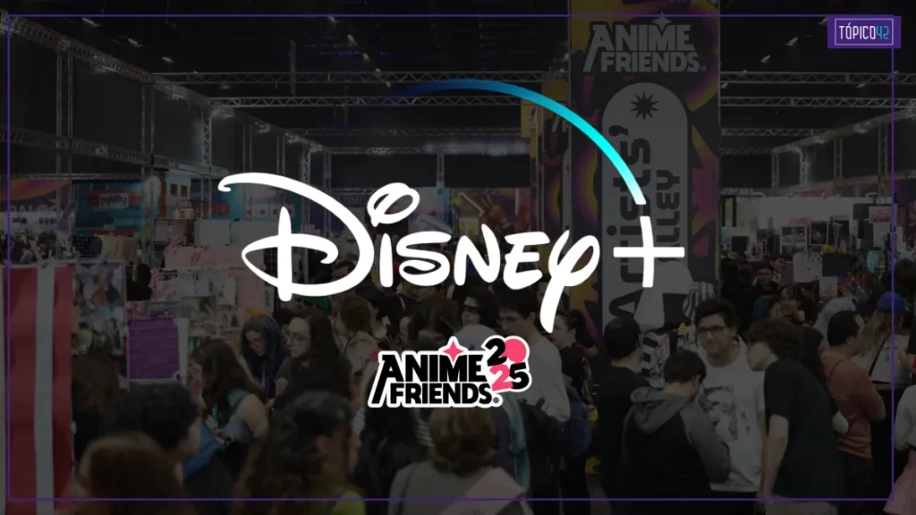 Anime Friends | Disney + confirma presença no evento