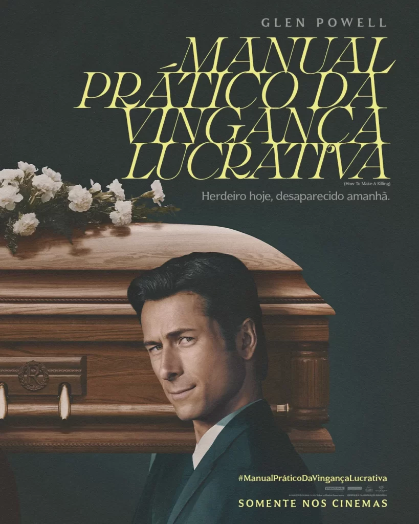 Pôster do filme Manual Prático da Vingança Lucrativa, estrelado por Glenn Powell, produção da A24 com estreia em fevereiro